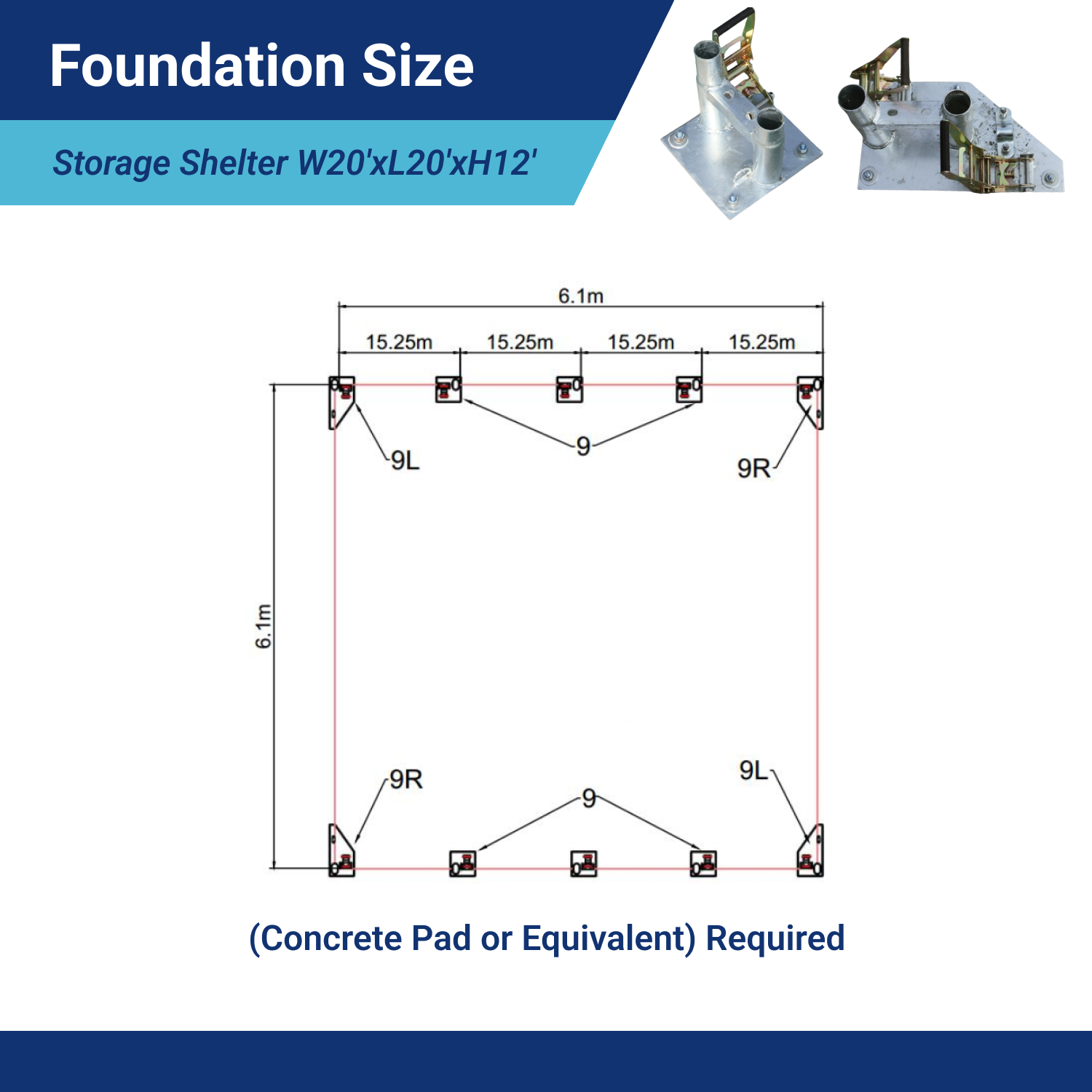 Single Truss Storage Shelter W20'xL20'xH12' foudation size